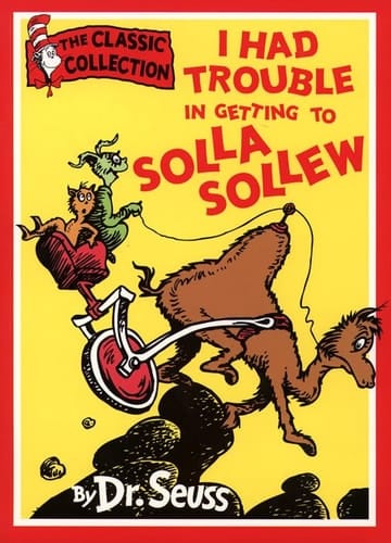 I Had Trouble in Getting to Solla Sollew