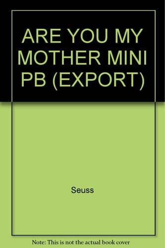 ARE YOU MY MOTHER MINI PB (EXPORT)