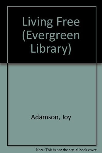 Living Free (Evergreen Library)