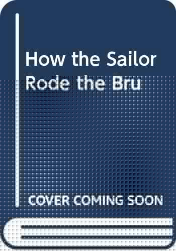 How the sailor rode the brumby