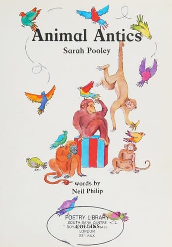ANIMAL ANTICS (An Albion Book)