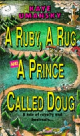A Ruby, a Rug and a Prince Called Doug