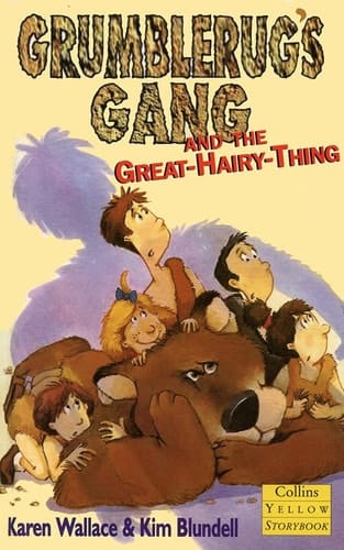 Grumblerug's Gang and the Great-hairy-thing (Collins Yellow Storybook)