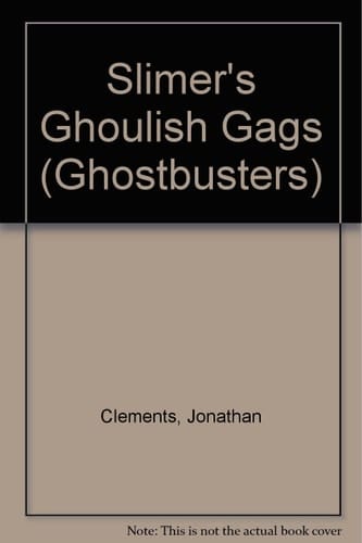 Slimer's Ghoulish Gags