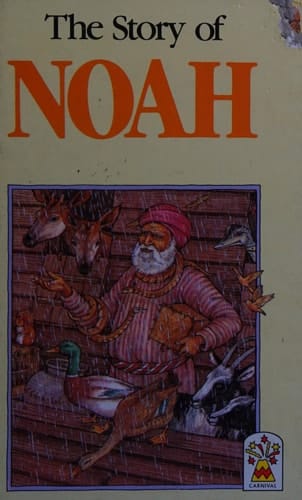 The Story of Noah