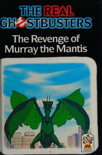 The Revenge of Murray the Mantis