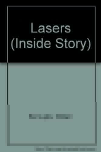 Lasers (The Inside Story)