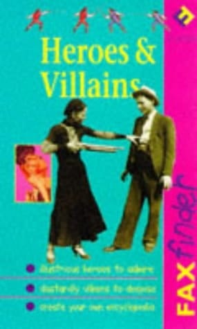 Heroes and Villains (Faxfinder)