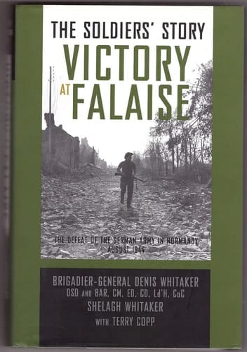 Victory at Falaise The Soldiers' Story