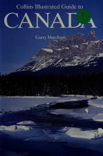 Collins Illustrated Guide to Canada (Collins Illustrated Guide)