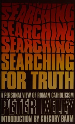Searching for truth: A personal view of Roman Catholicism