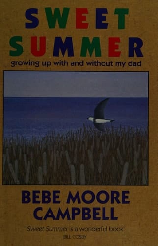 Sweet Summer: Growing Up with and Without My Dad