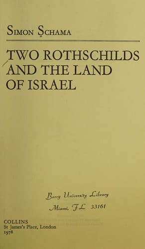 Two Rothschilds in the Land of Israel