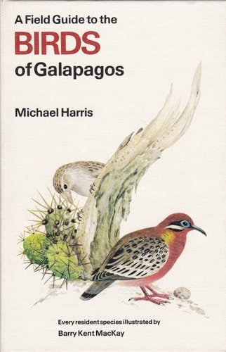 A Field Guide to the Birds of the Galapagos