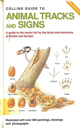 Guide to Animal Tracks and Signs (Collins Field Guide)