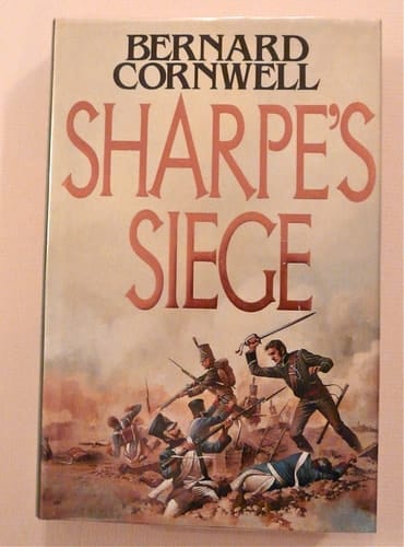 Sharpe's siege: Richard Sharpe and the Winter campaign, 1814