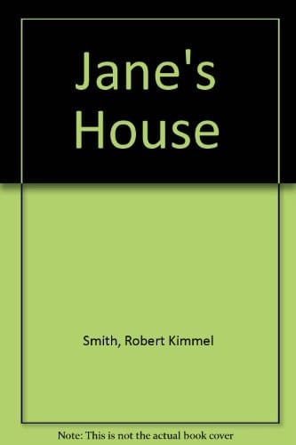 Jane's House