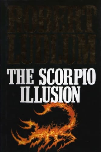 The Scorpio Illusion - 1st Edition/1st Printing