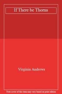 If There Be Thorns