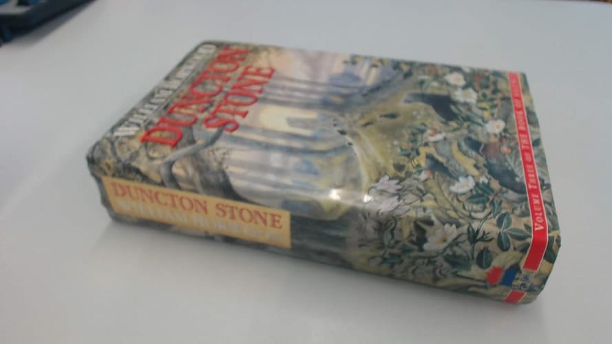 Duncton Stone - Volume Three of The Book of Silence