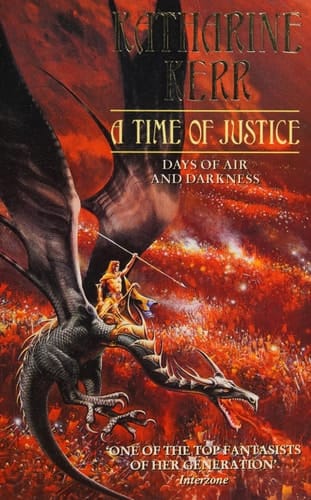 A Time of Justice Days of Justice and Darkness