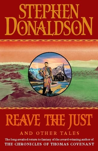 Reave the Just and Other Tales