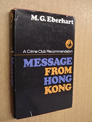 MESSAGE FROM HONG KONG; FIGUREHEAD; HOT SUMMER KILLING
