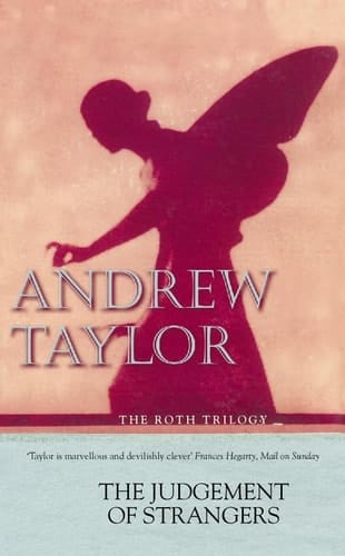 The Judgement of Strangers (The Roth Trilogy)