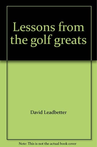 Lessons from the Golf Greats