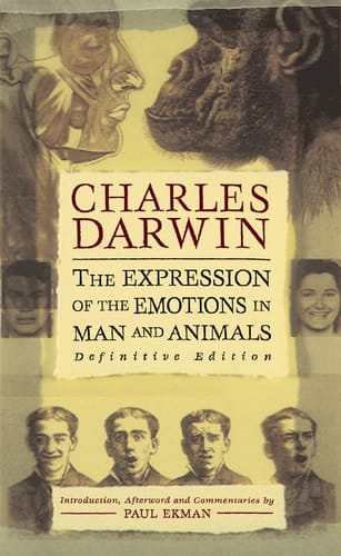 Expression of the Emotions In Man and Anim