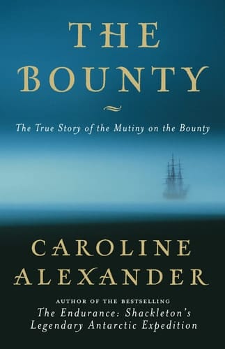 The Bounty: The True Story of the Mutiny on the Bounty