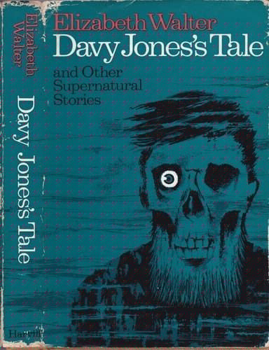 Davy Jones's Tale, and Other Supernatural Stories