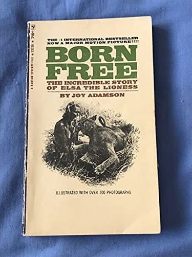 The Story of Elsa: Born Free / Living Free / Forever Free