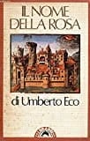 Il Nome Della Rosa: In Appendice A Il Nome Della Rosa (i Grandi)