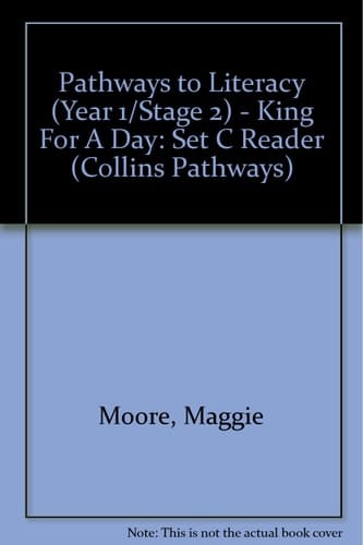 Collins Pathways Stage 2 Set C: King for a Day (Collins Pathways)