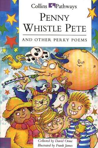 Collins Pathways Stage 4 Set D: "Penny Whistle Pete" and Other Perky Poems (Collins Pathways)