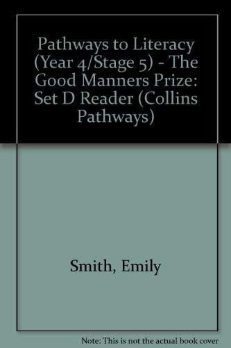 Collins Pathways Stage 5 Set D: Good Manners Prize (Collins Pathways)