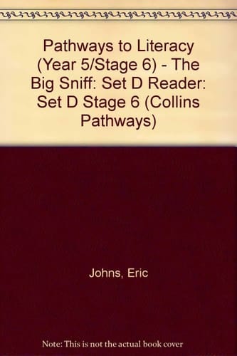 Collins Pathways Stage 6 Set D: The Big Sniff (Collins Pathways)