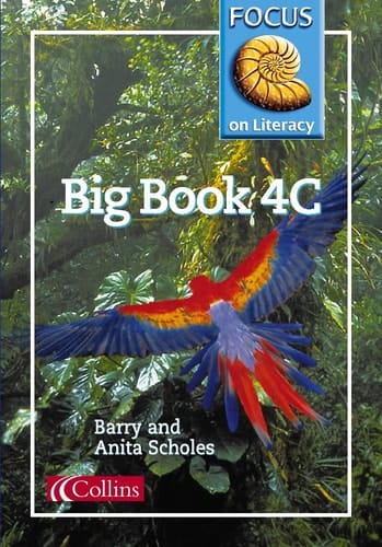 Focus on Literacy (26) – Big Book 4C