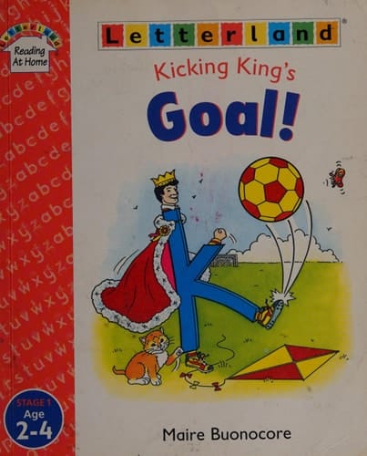 Kicking King's Goal (Letterland Reading at Home)