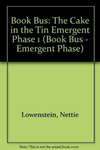 The Cake in the Tin (Collins Book Bus - the Emergent Phase)
