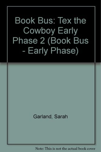 Tex and the Cowboy (Book Bus - Early Phase)