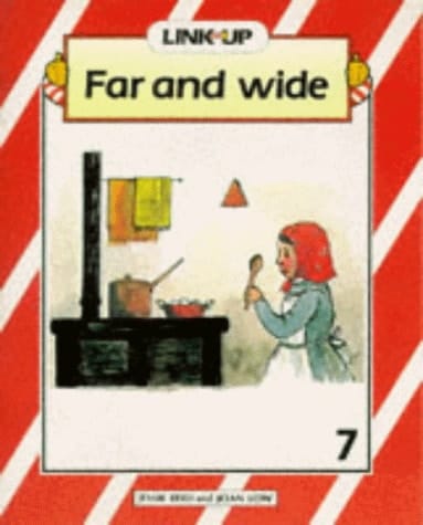 Link-up - Level 7: Book 7: Far and Wide (Link-up)