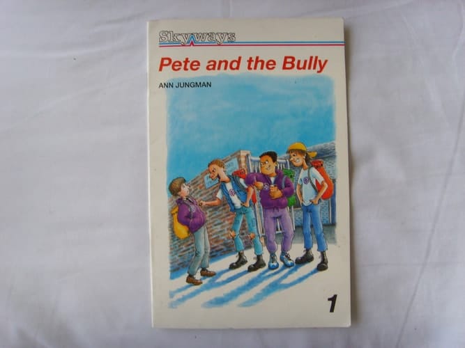 Sky Lev 3c Bk1 Pete & the Bully (Skyways)