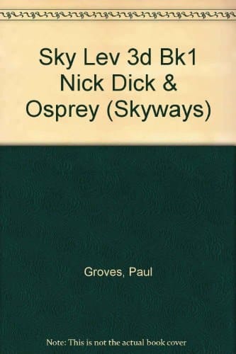 Sky Lev 3d Bk1 Nick Dick & Osprey (Skyways)