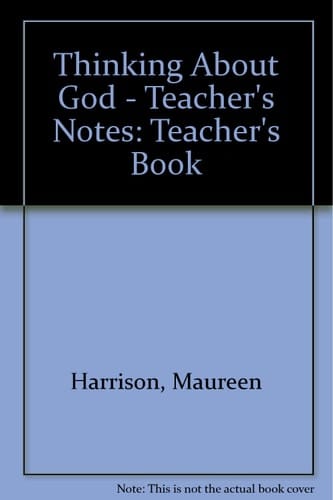 Thinking About God: Teacher's Book