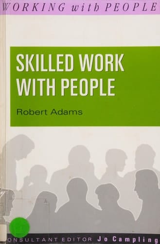 Skilled Work with People (Working with People)