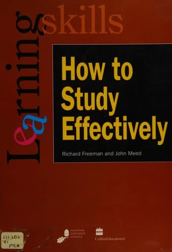 How to Study Effectively (Learning Skills)