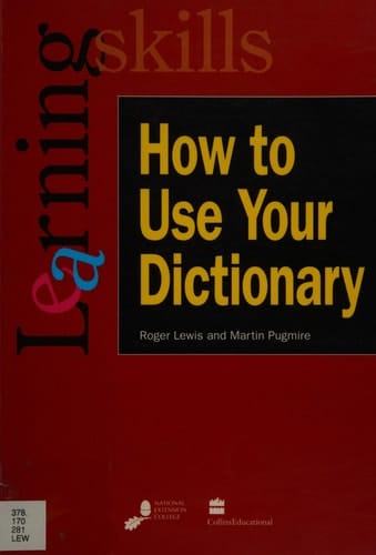 How to Use Your Dictionary