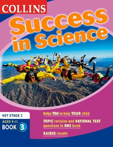 Success in Science (Collins Study & Revision Guides) (Bk. 3)